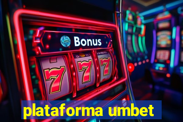 plataforma umbet